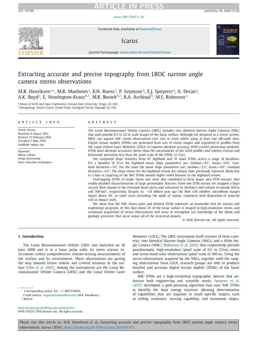 Extracting accurate and precise topography from LROC narrow angle camera stereo observations