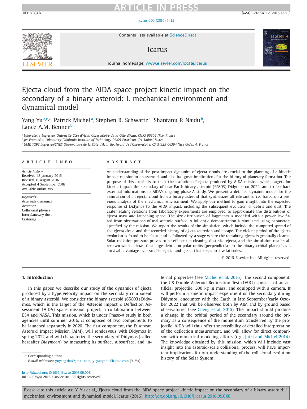 Ejecta cloud from the AIDA space project kinetic impact on the secondary of a binary asteroid: I. mechanical environment and dynamical model