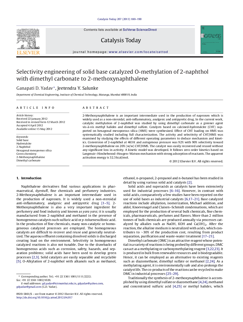 Selectivity engineering of solid base catalyzed O-methylation of 2-naphthol with dimethyl carbonate to 2-methoxynaphthalene