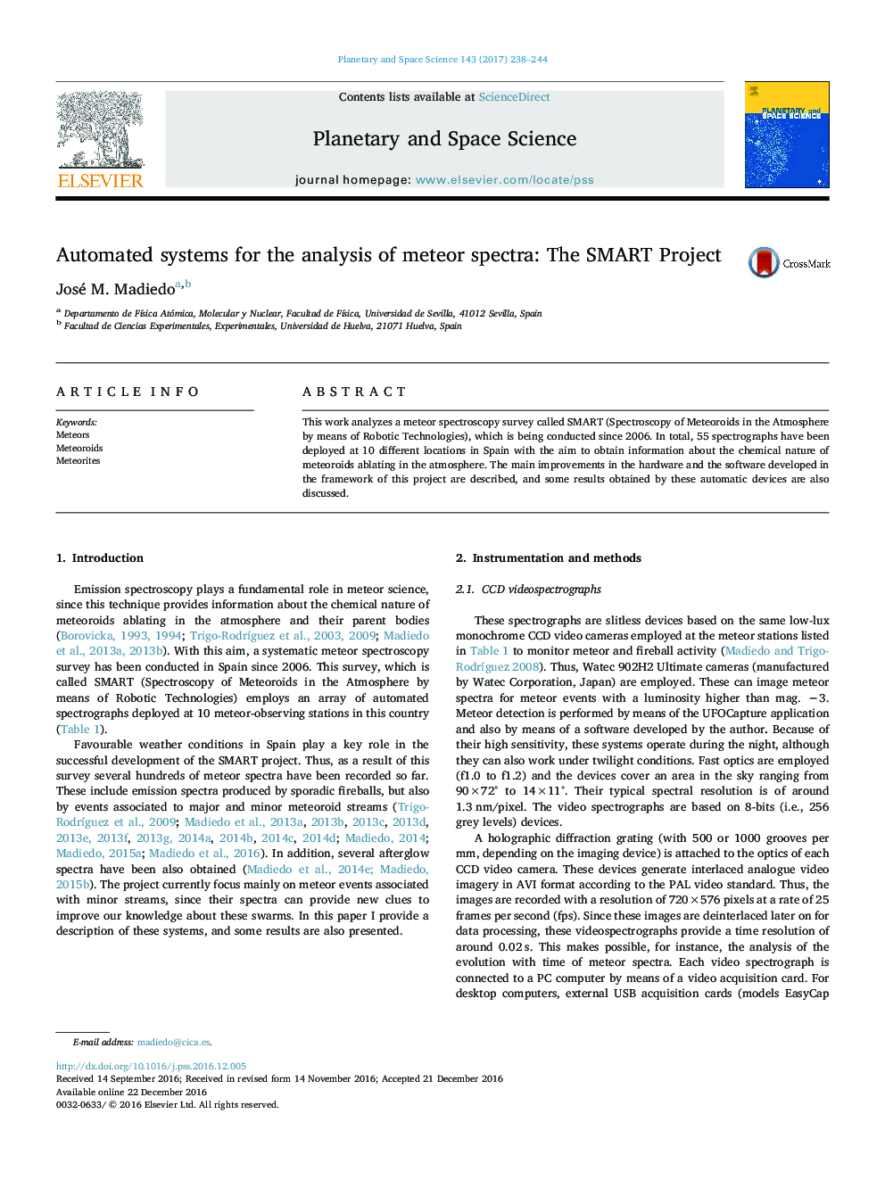 Automated systems for the analysis of meteor spectra: The SMART Project