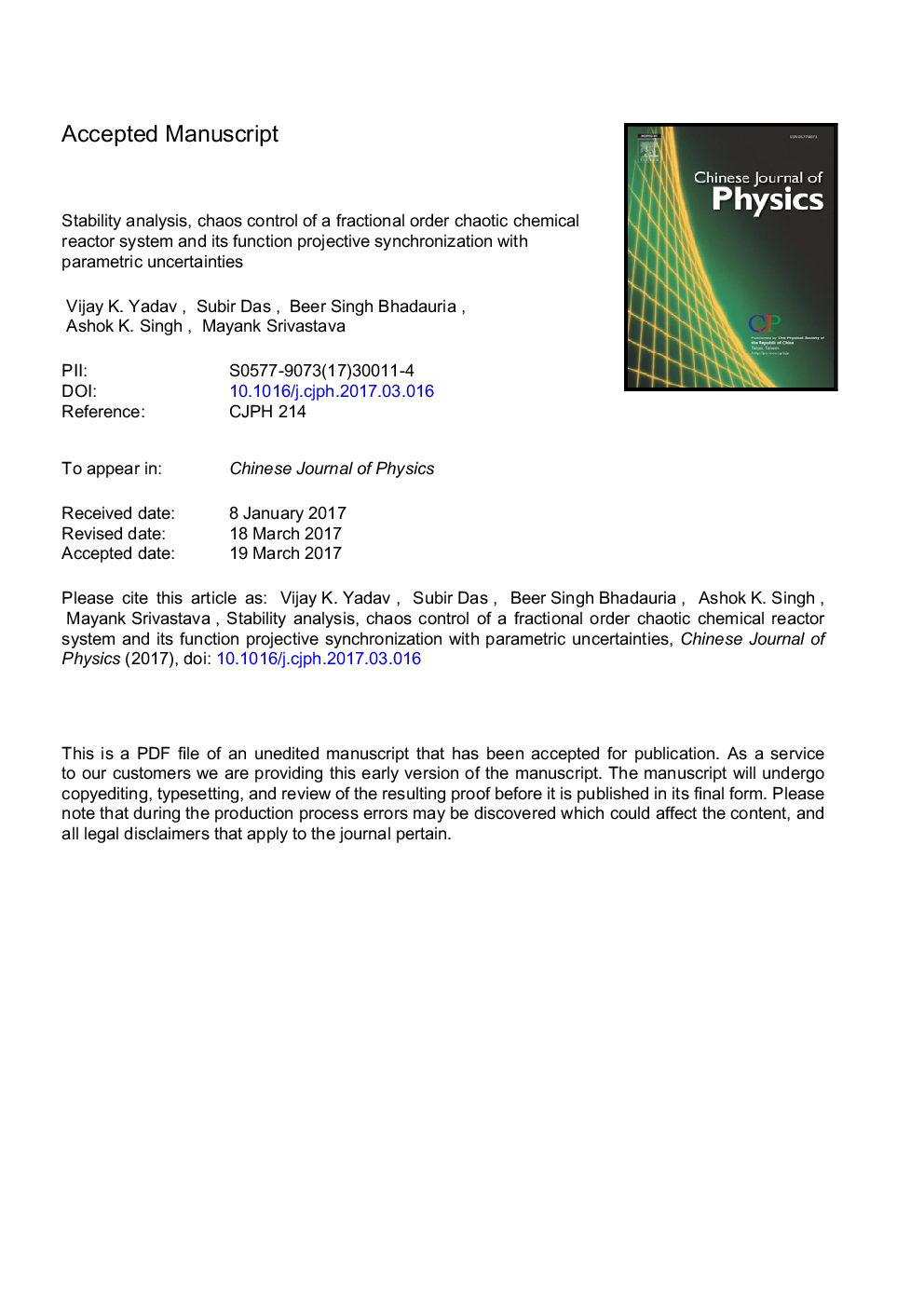 Stability analysis, chaos control of a fractional order chaotic chemical reactor system and its function projective synchronization with parametric uncertainties