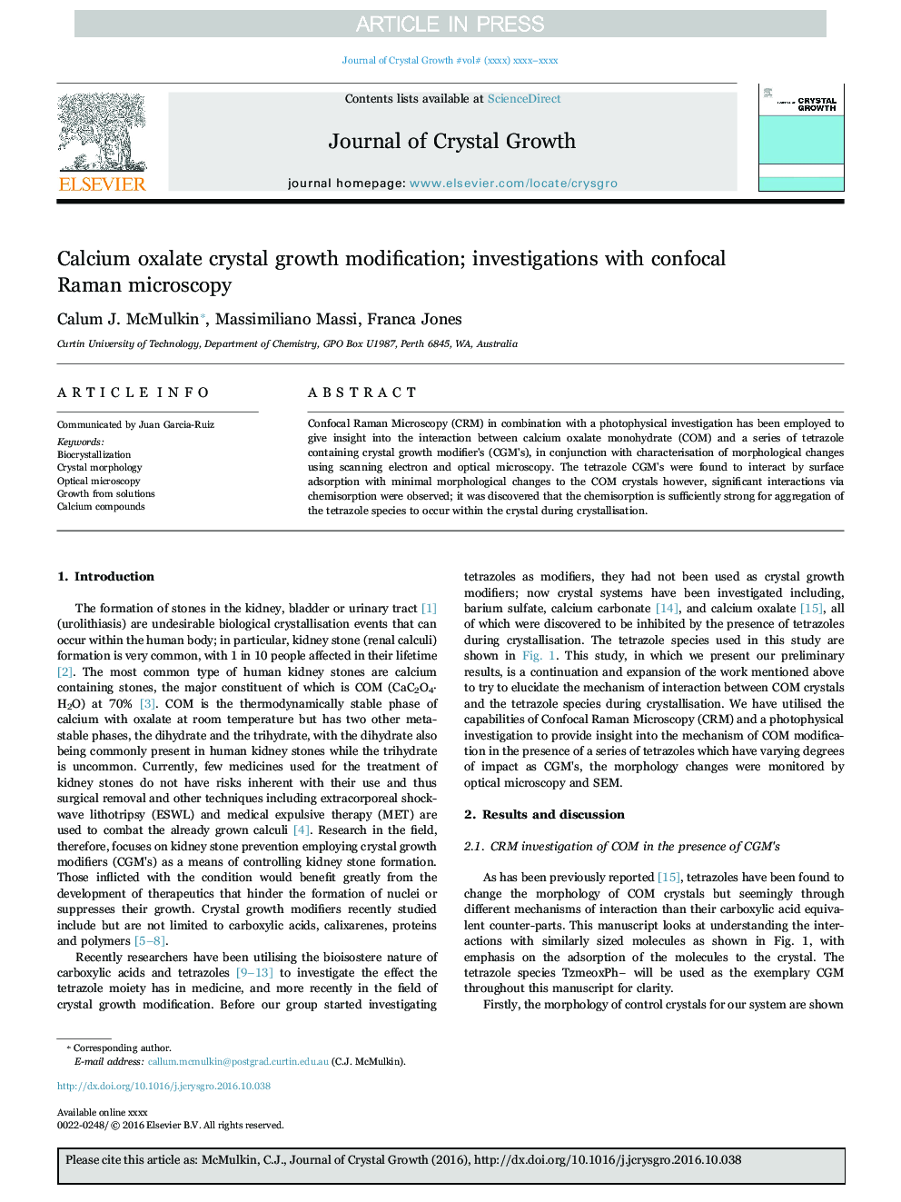 Calcium oxalate crystal growth modification; investigations with confocal Raman microscopy