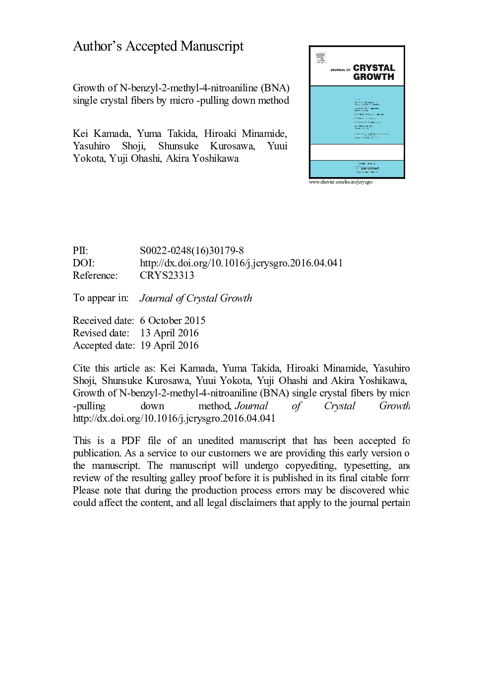 Growth of N-benzyl-2-methyl-4-nitroaniline (BNA) single crystal fibers by micro-pulling down method