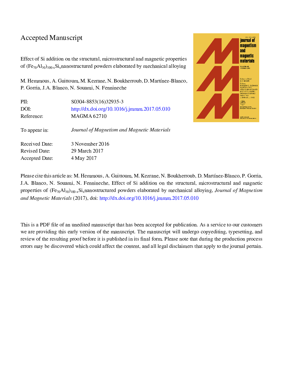 Effect of Si addition on the structural, microstructural and magnetic properties of (Fe70Al30)100âxSix nanostructured powders elaborated by mechanical alloying