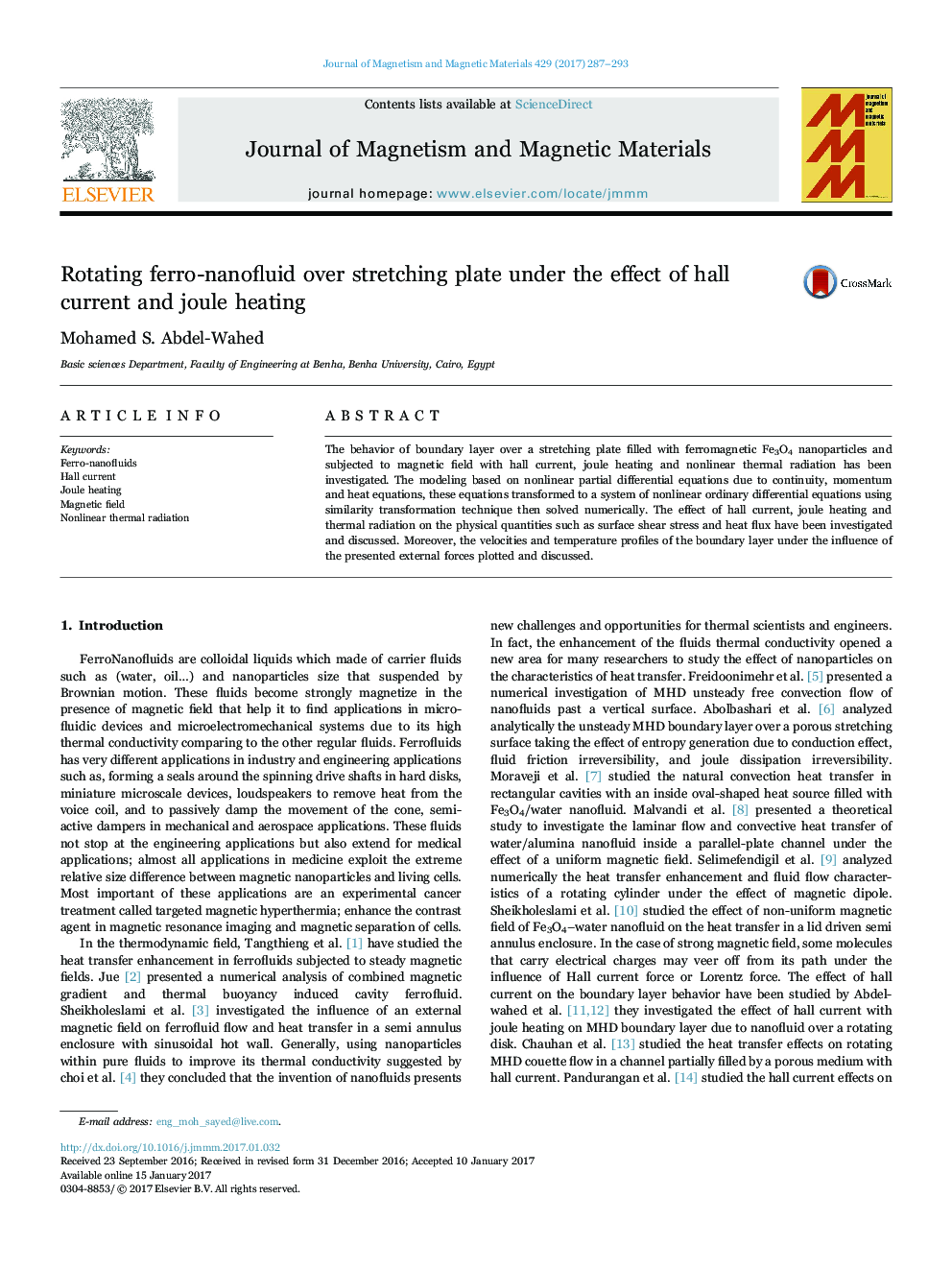 Rotating ferro-nanofluid over stretching plate under the effect of hall current and joule heating