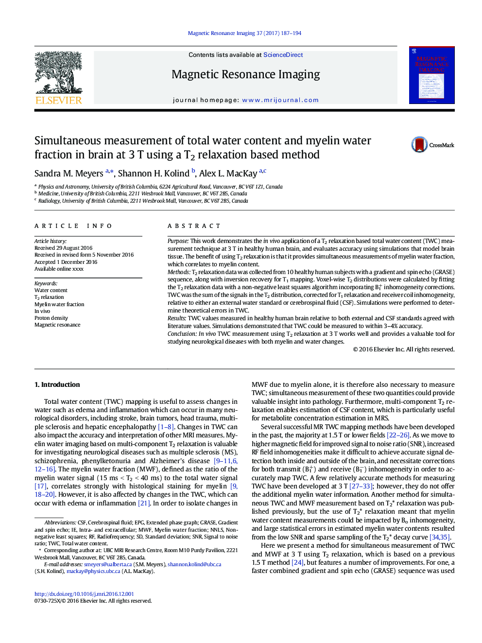 Simultaneous measurement of total water content and myelin water fraction in brain at 3Â T using a T2 relaxation based method