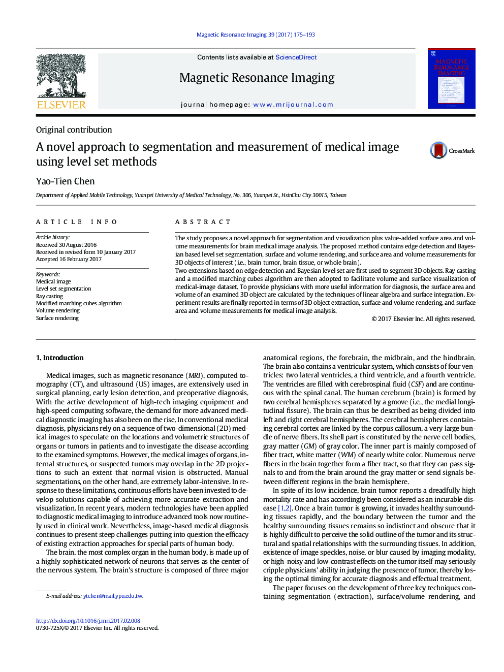 A novel approach to segmentation and measurement of medical image using level set methods