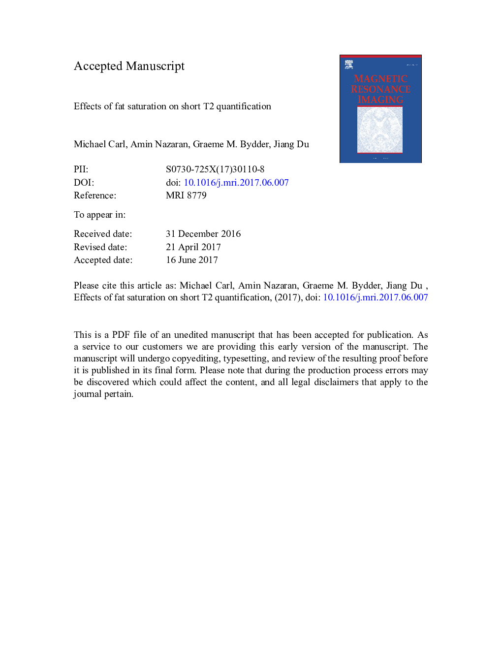 عکس صفحه اول مقاله: Effects of fat saturation on short T2 quantification Effects of fat saturation on short T2 quantification
