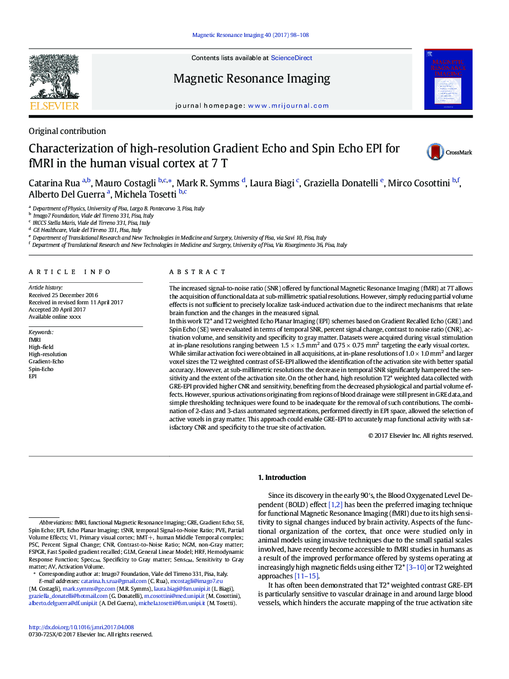 Characterization of high-resolution Gradient Echo and Spin Echo EPI for fMRI in the human visual cortex at 7Â T