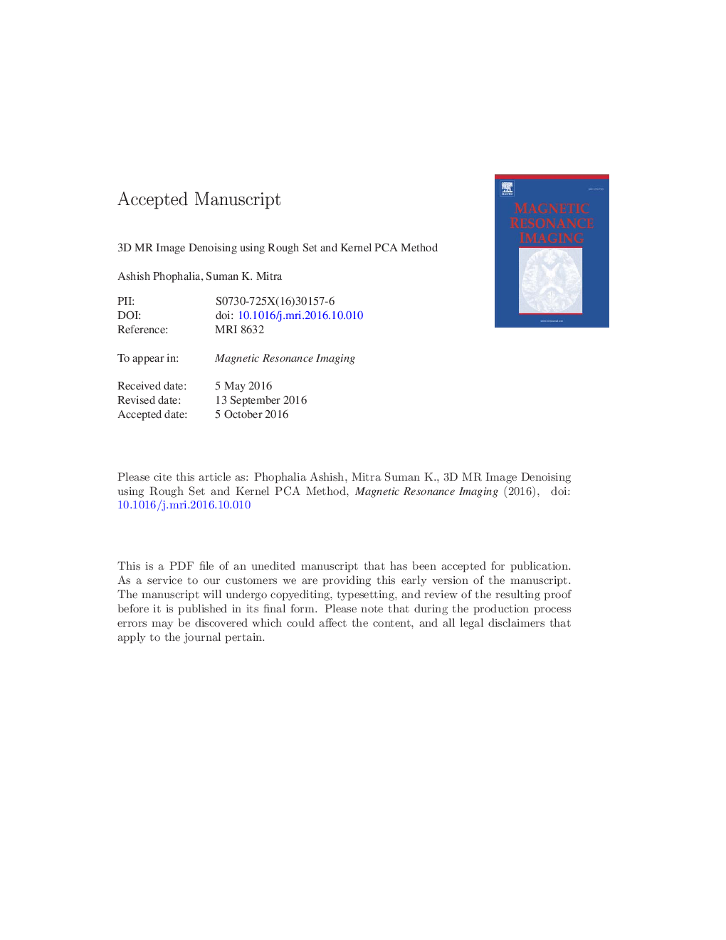 3D MR image denoising using rough set and kernel PCA method