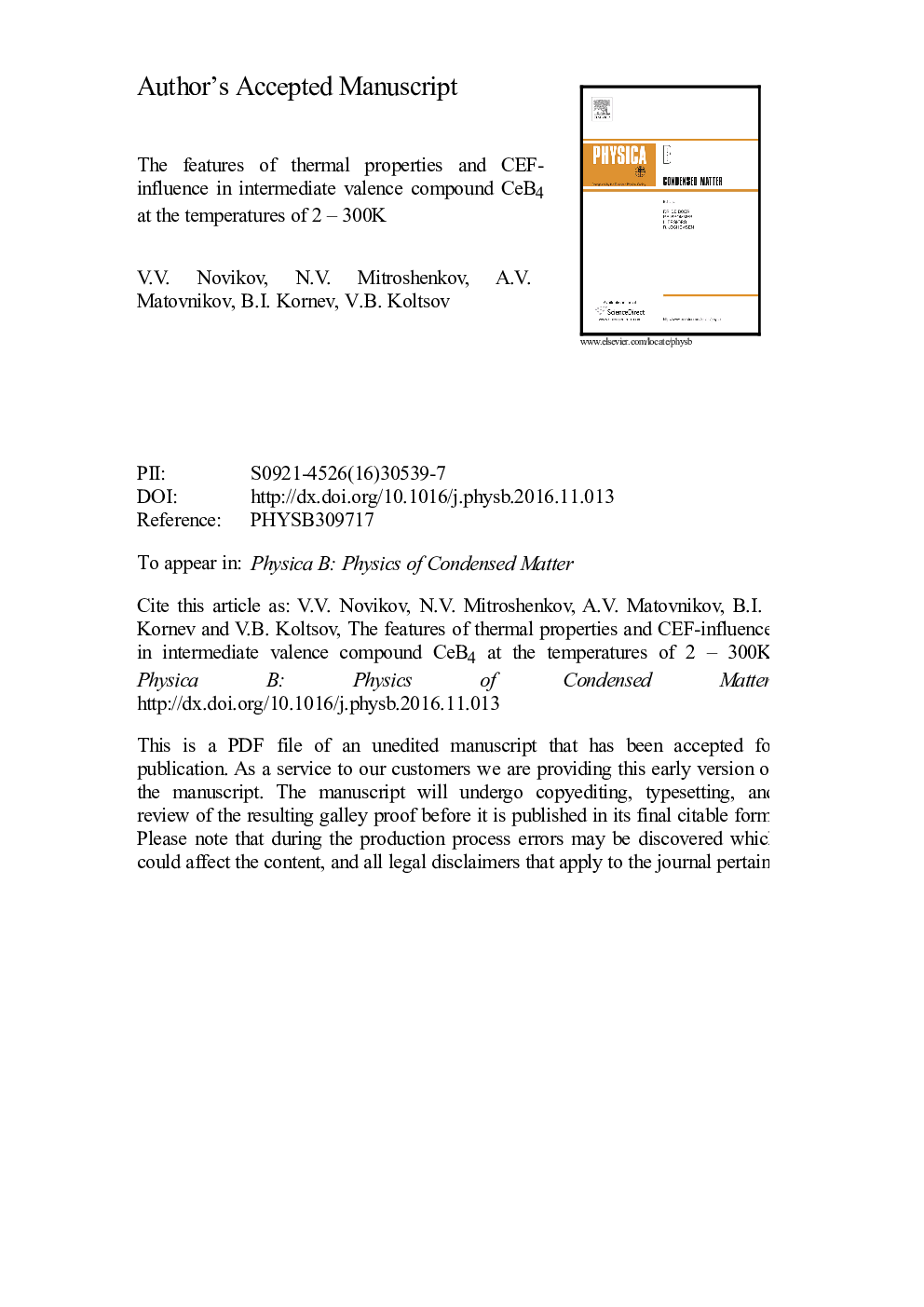 The features of thermal properties and CEF-influence in intermediate valence compound CeB4 at the temperatures of 2-300Â K