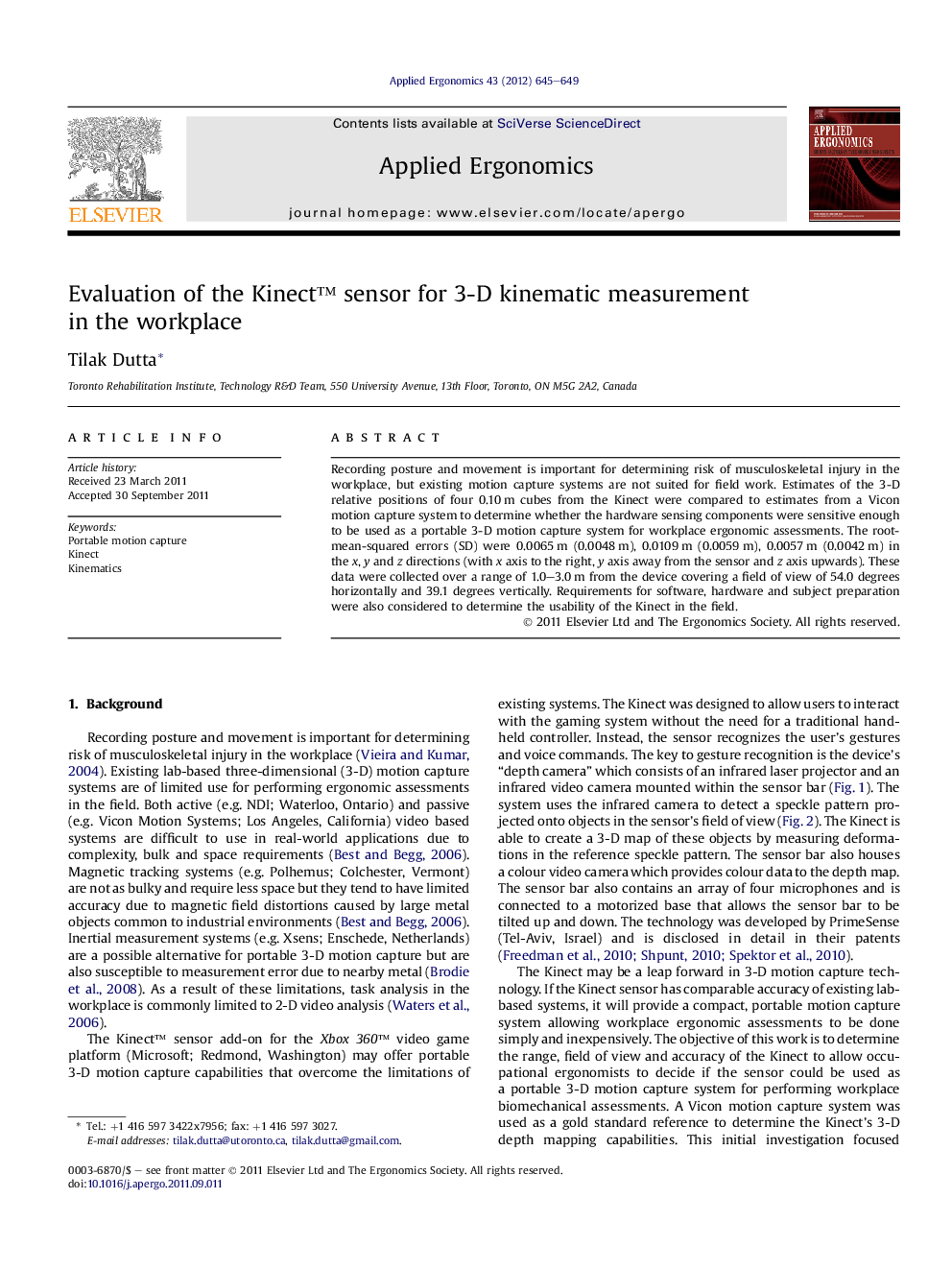 Evaluation of the Kinect™ sensor for 3-D kinematic measurement in the workplace