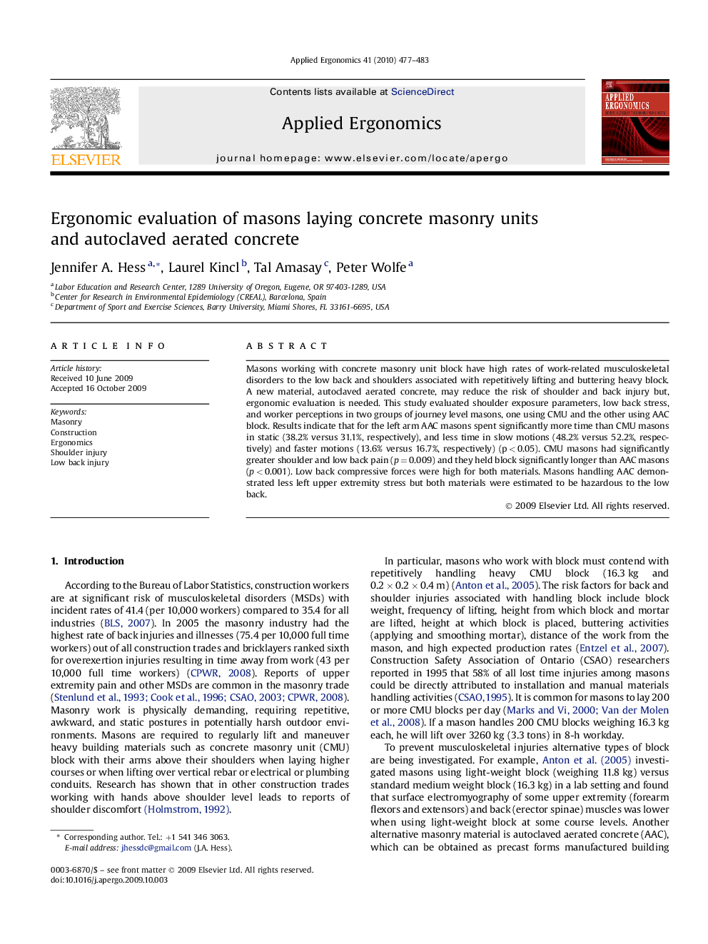 Ergonomic evaluation of masons laying concrete masonry units and autoclaved aerated concrete