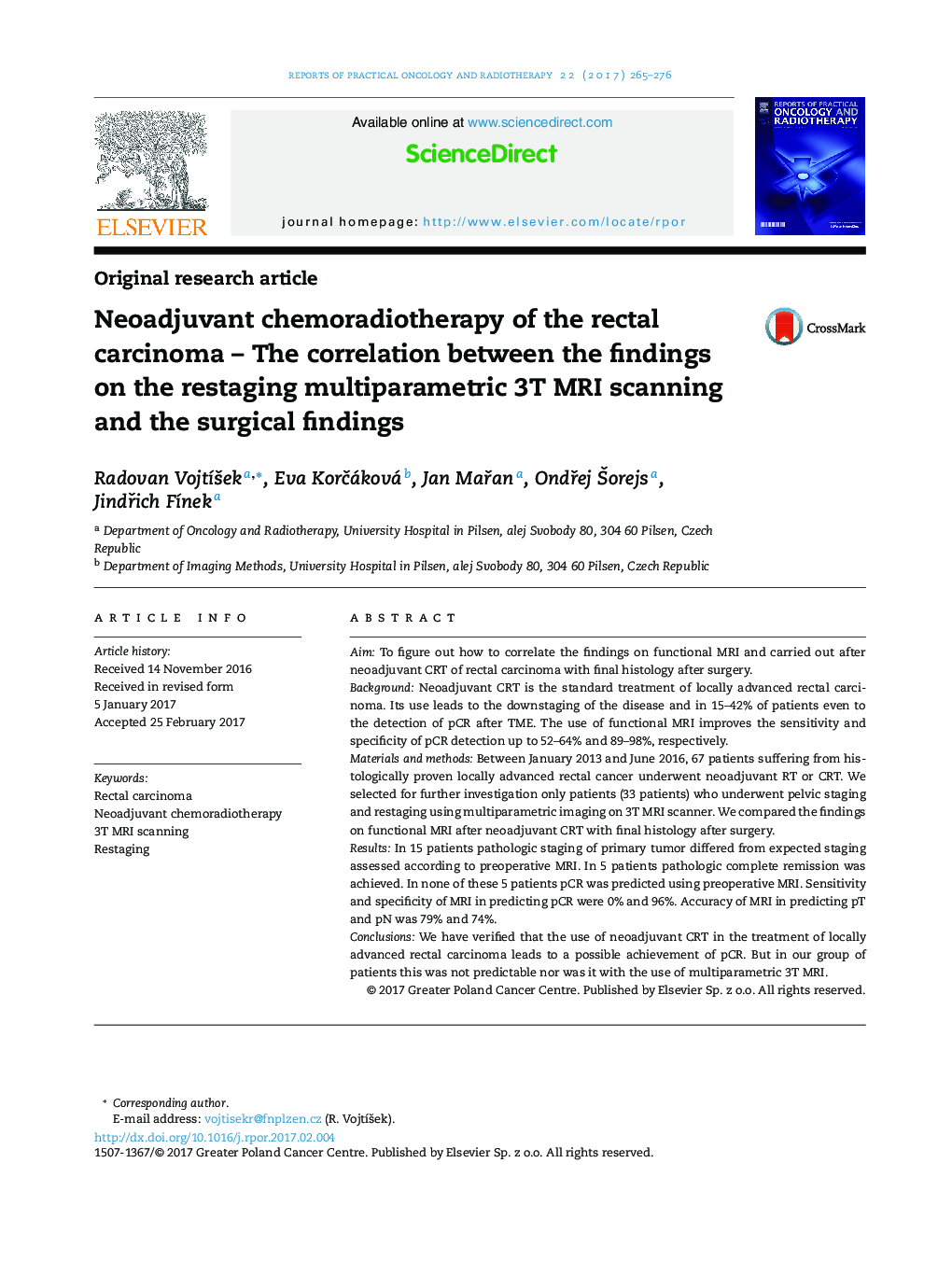 Neoadjuvant chemoradiotherapy of the rectal carcinoma - The correlation between the findings on the restaging multiparametric 3T MRI scanning and the surgical findings