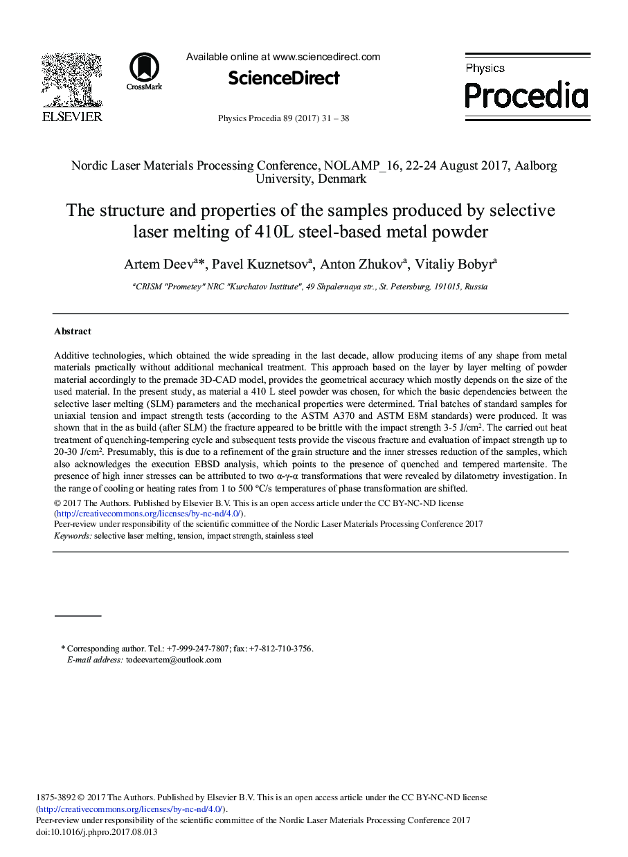 The Structure and Properties of the Samples Produced by Selective Laser Melting of 410L Steel-based Metal Powder