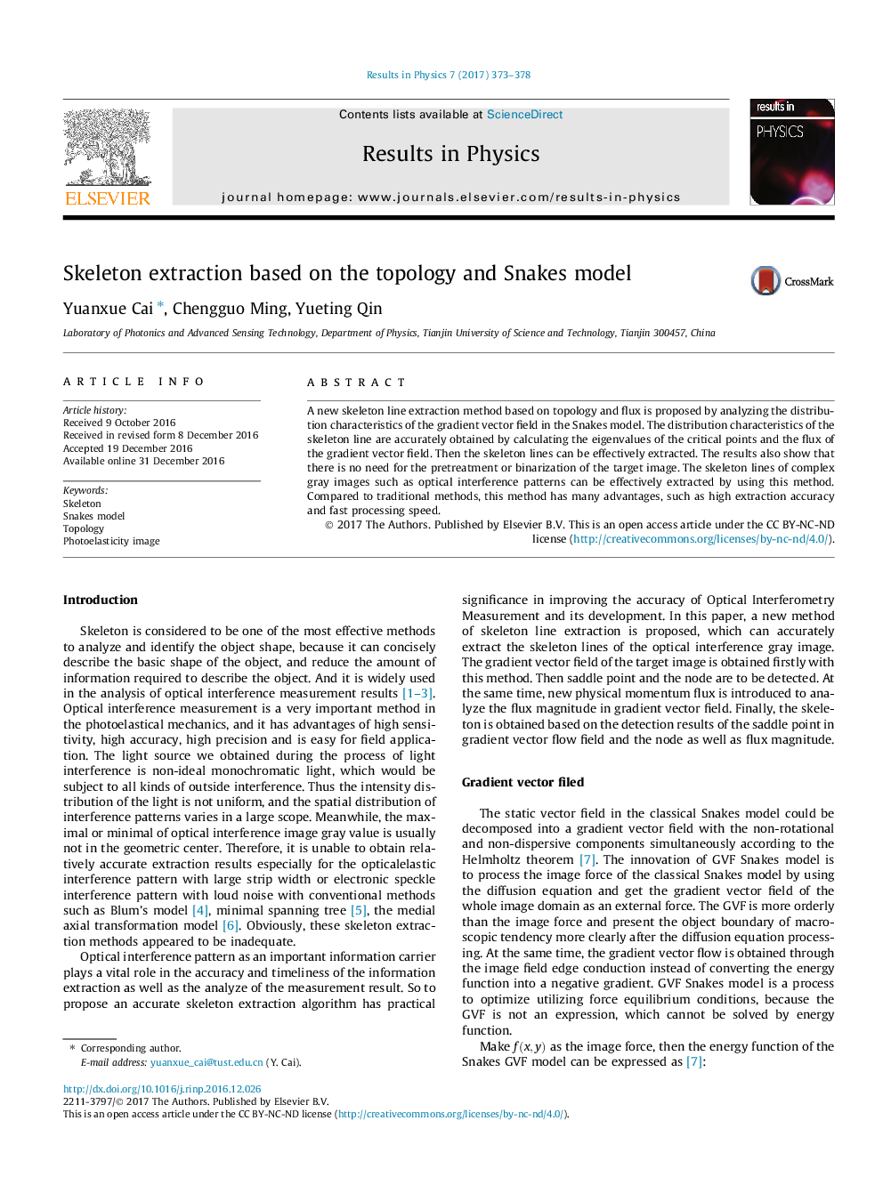 Skeleton extraction based on the topology and Snakes model