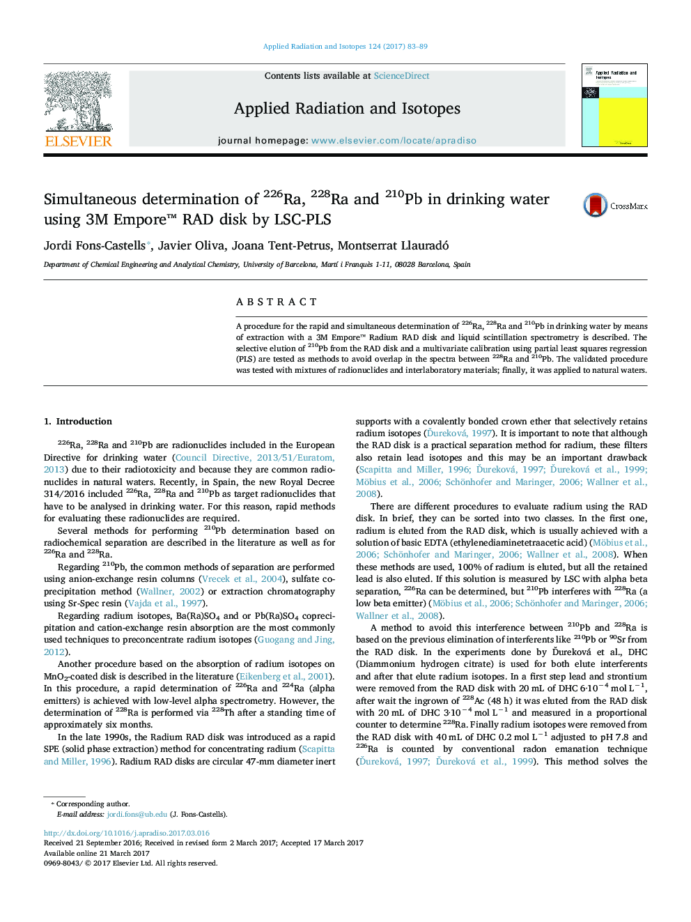 Simultaneous determination of 226Ra, 228Ra and 210Pb in drinking water using 3M Emporeâ¢ RAD disk by LSC-PLS