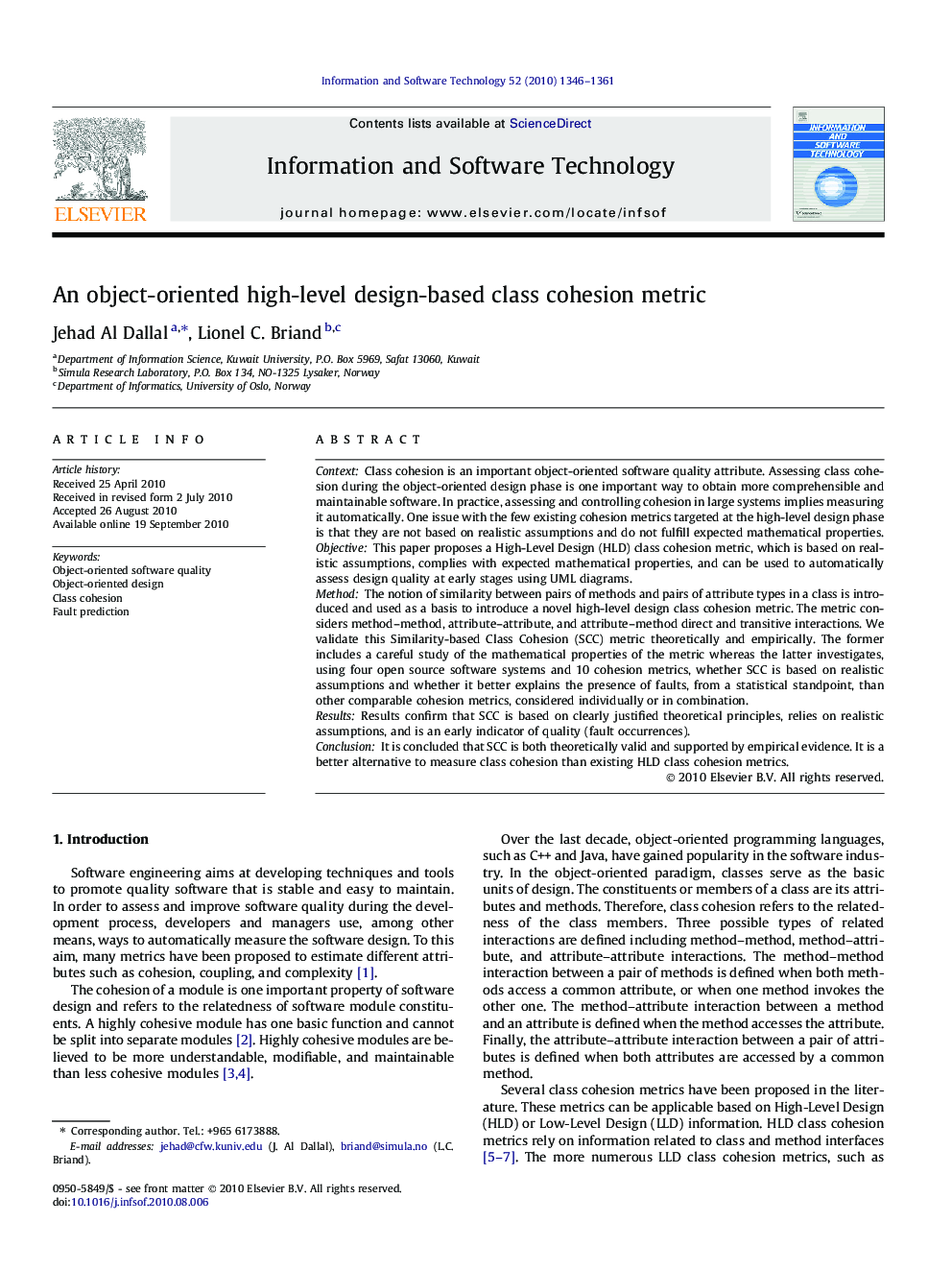 An object-oriented high-level design-based class cohesion metric