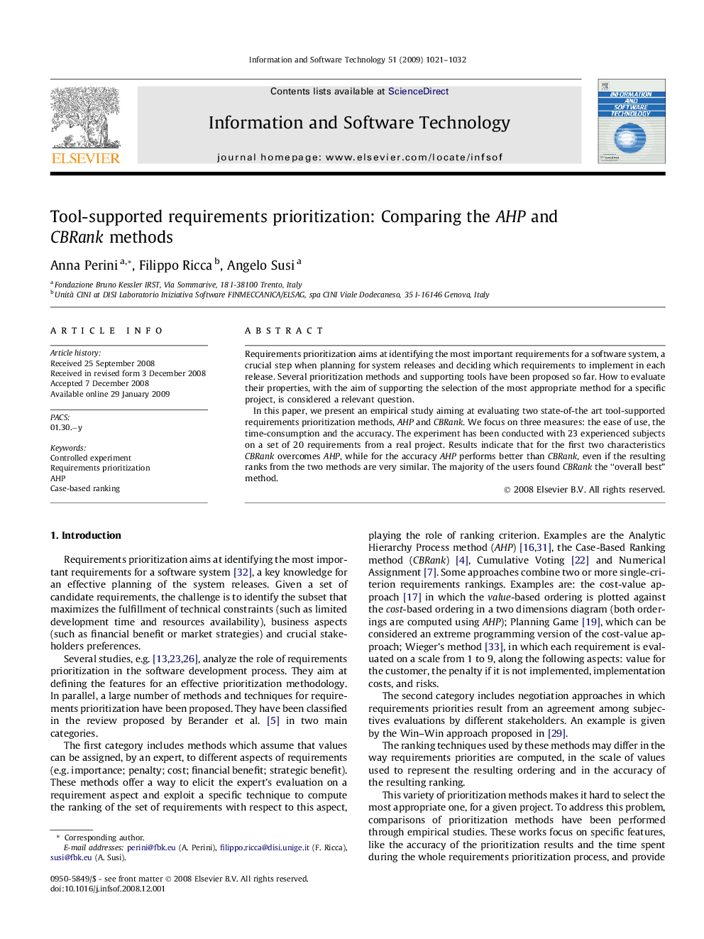 Tool-supported requirements prioritization: Comparing the AHP and CBRank methods