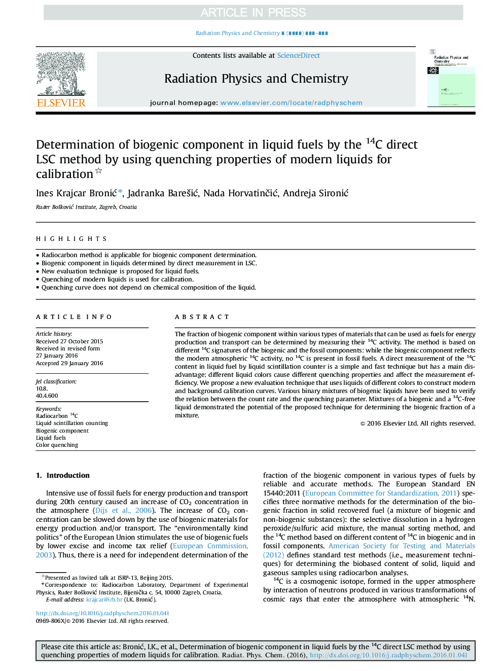 Determination of biogenic component in liquid fuels by the 14C direct LSC method by using quenching properties of modern liquids for calibration