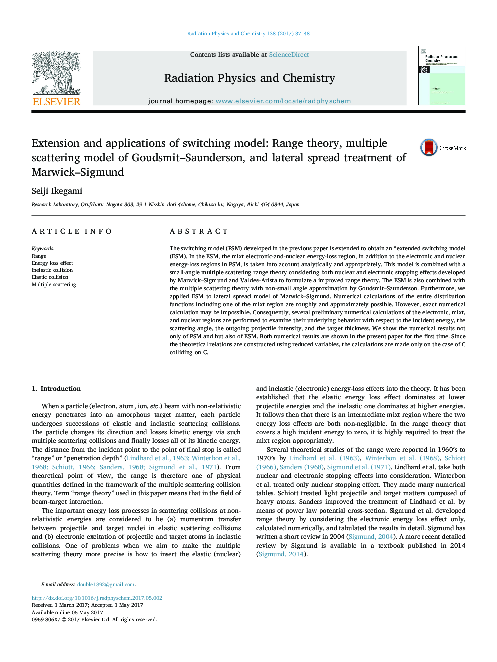 Extension and applications of switching model: Range theory, multiple scattering model of Goudsmit-Saunderson, and lateral spread treatment of Marwick-Sigmund