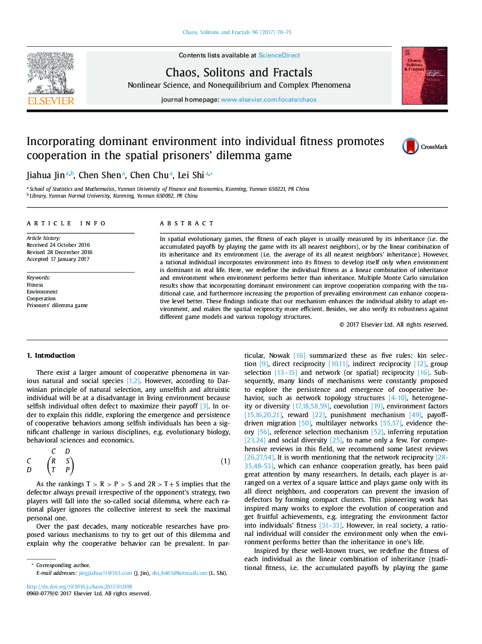 Incorporating dominant environment into individual fitness promotes cooperation in the spatial prisoners' dilemma game