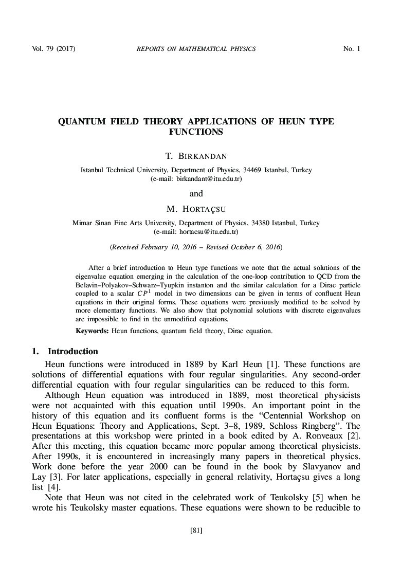 Quantum field theory applications of heun type functions