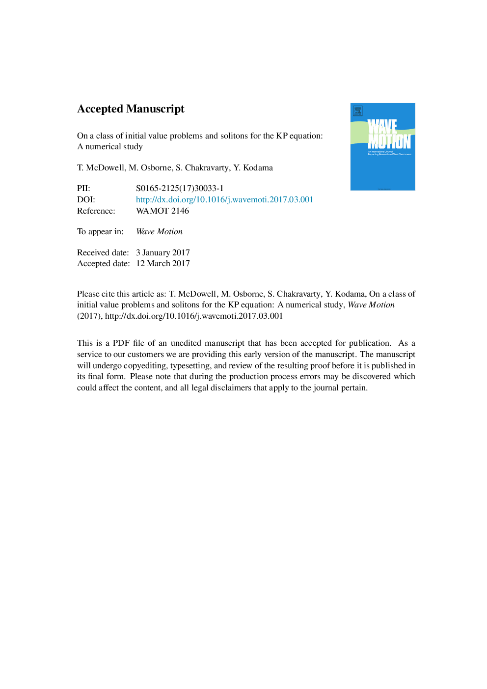 On a class of initial value problems and solitons for the KP equation: A numerical study