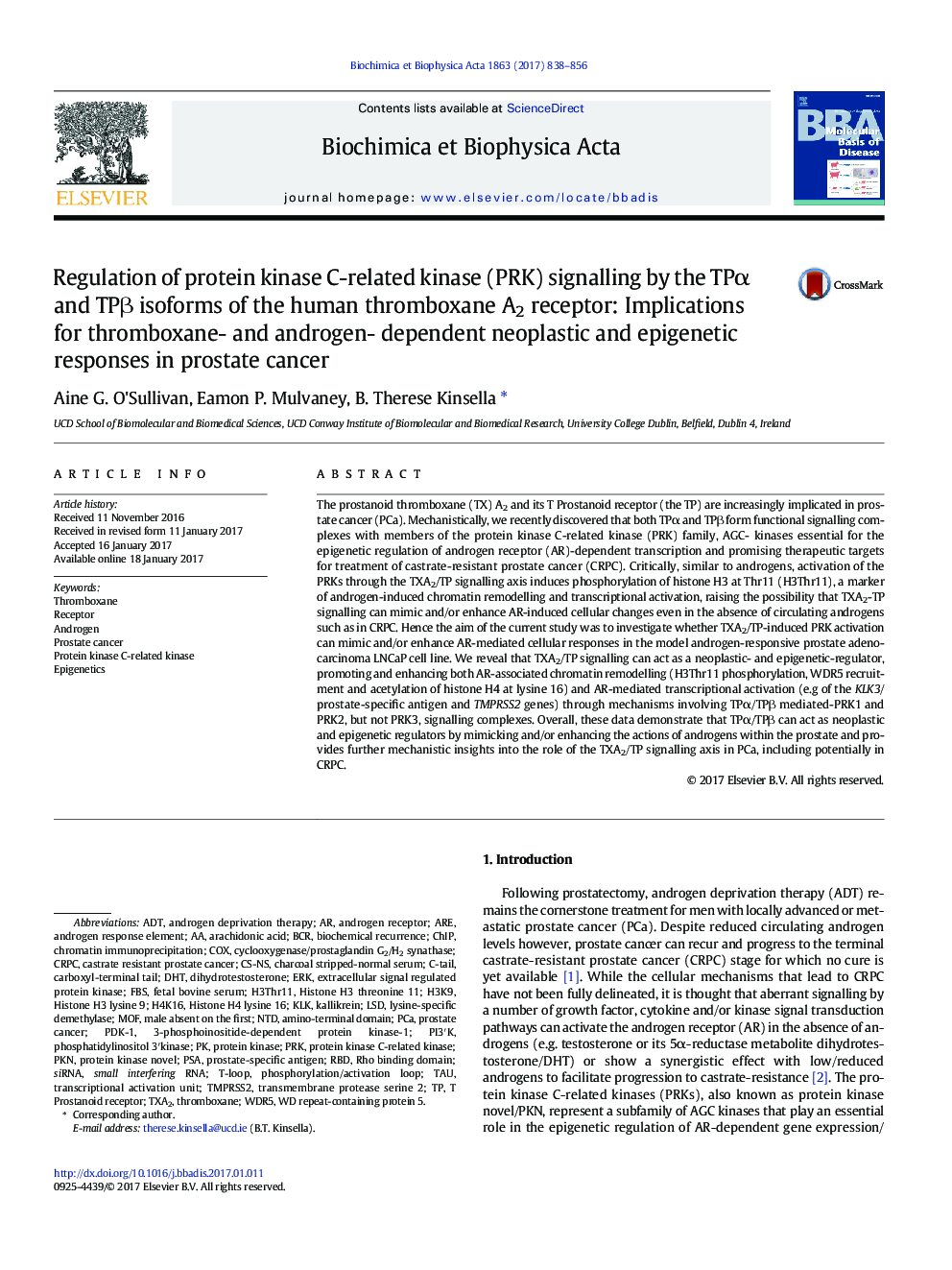 Regulation of protein kinase C-related kinase (PRK) signalling by the TPÎ± and TPÎ² isoforms of the human thromboxane A2 receptor: Implications for thromboxane- and androgen- dependent neoplastic and epigenetic responses in prostate cancer