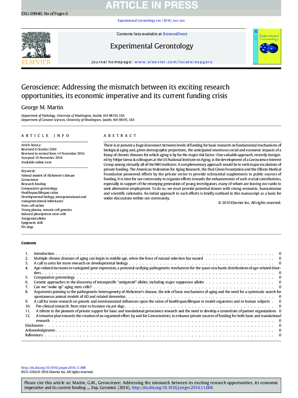 Geroscience: Addressing the mismatch between its exciting research opportunities, its economic imperative and its current funding crisis