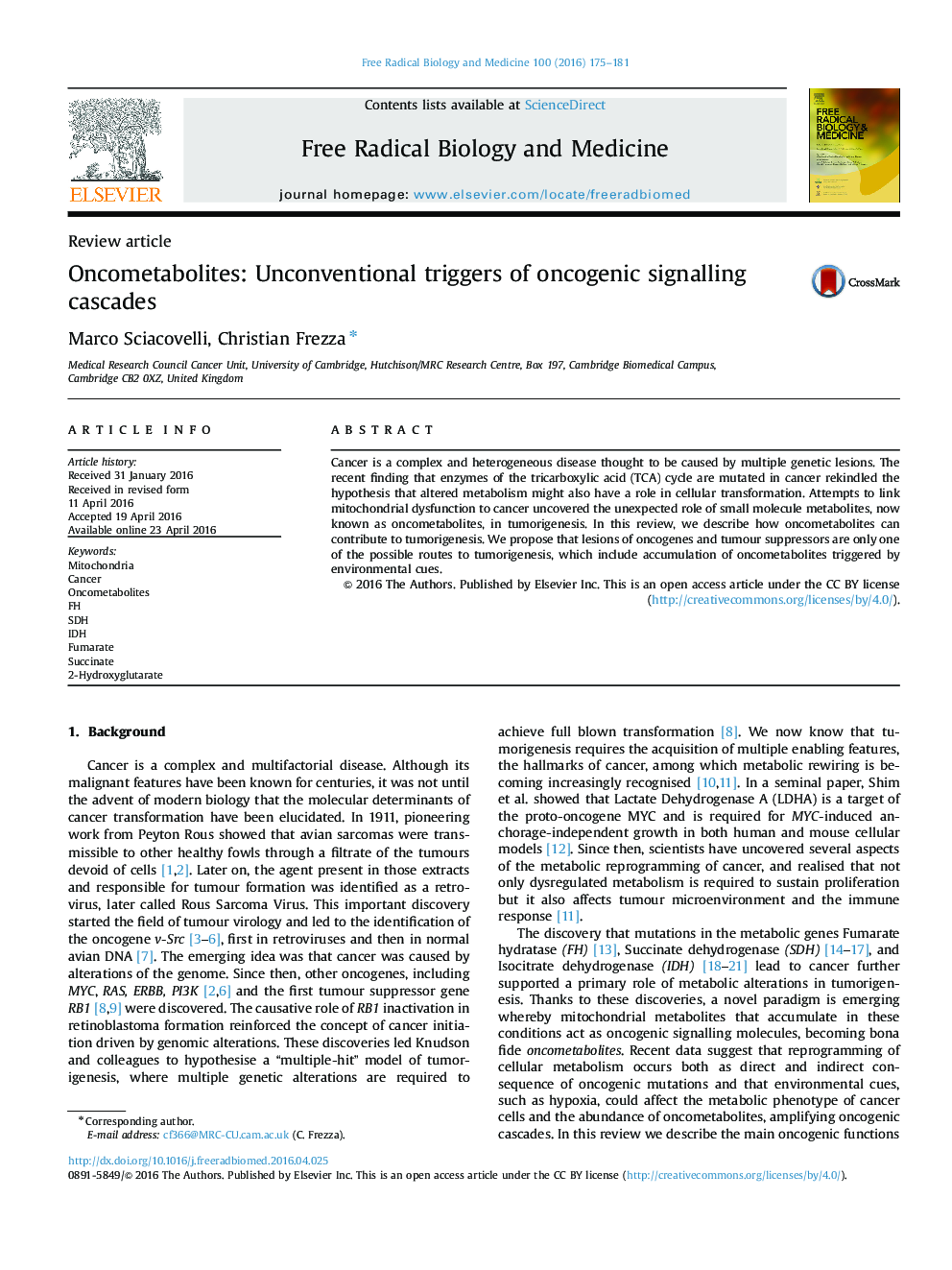 Oncometabolites: Unconventional triggers of oncogenic signalling cascades