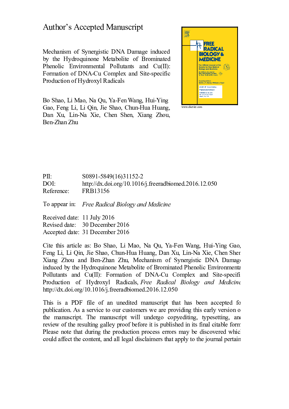 عکس صفحه اول مقاله: Mechanism of synergistic DNA damage induced by the hydroquinone metabolite of brominated phenolic environmental pollutants and Cu(II): Formation of DNA-Cu complex and site-specific production of hydroxyl radicals Mechanism of synergistic DNA damage induced by the hydroquinone metabolite of brominated phenolic environmental pollutants and Cu(II): Formation of DNA-Cu complex and site-specific production of hydroxyl radicals