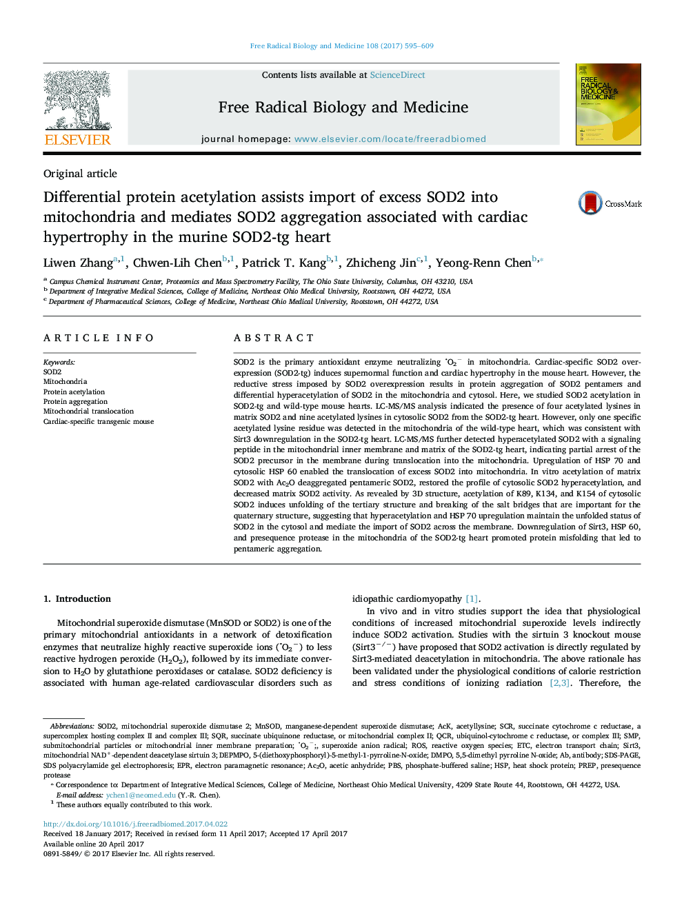 Original articleDifferential protein acetylation assists import of excess SOD2 into mitochondria and mediates SOD2 aggregation associated with cardiac hypertrophy in the murine SOD2-tg heart