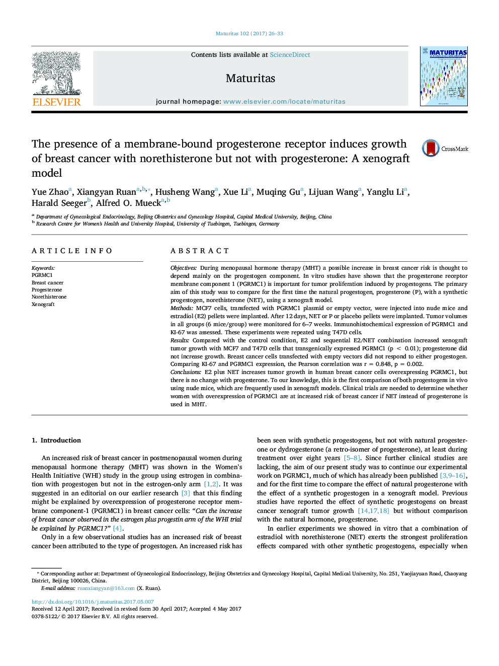 The presence of a membrane-bound progesterone receptor induces growth of breast cancer with norethisterone but not with progesterone: A xenograft model