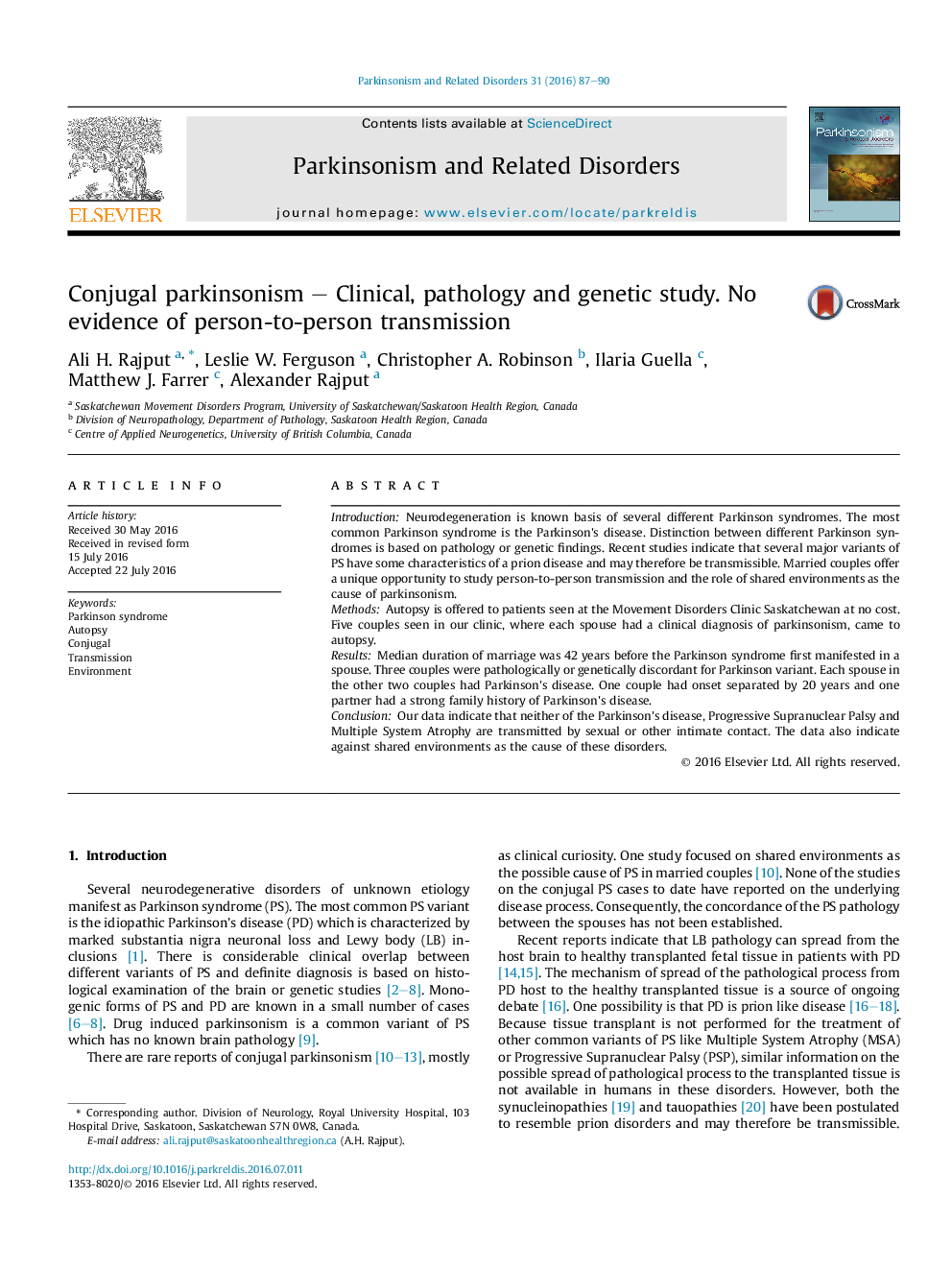 Conjugal parkinsonism - Clinical, pathology and genetic study. No evidence of person-to-person transmission