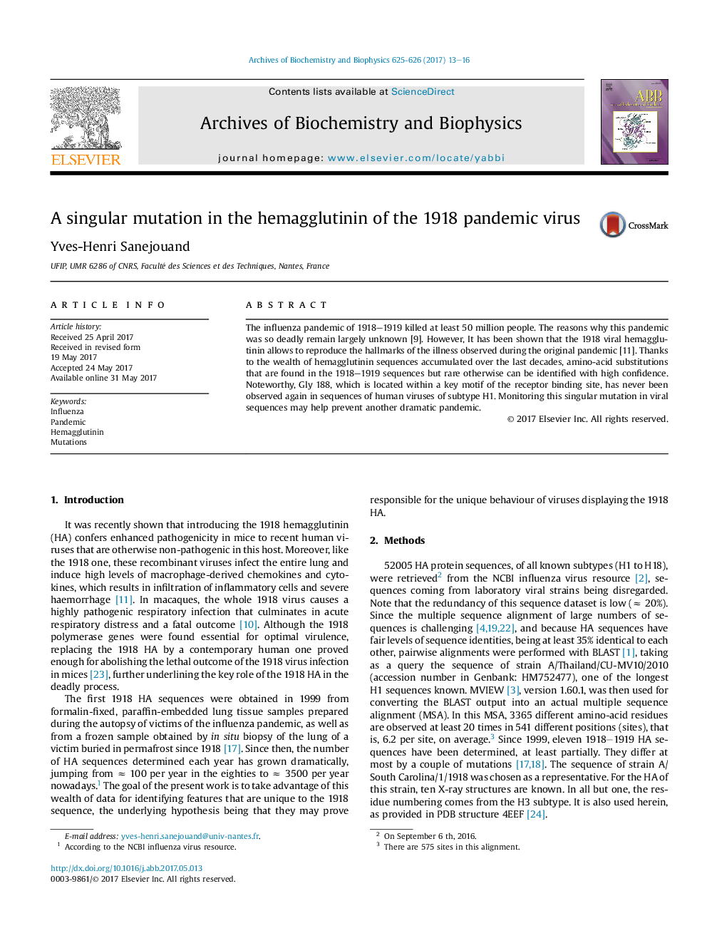 A singular mutation in the hemagglutinin of the 1918 pandemic virus