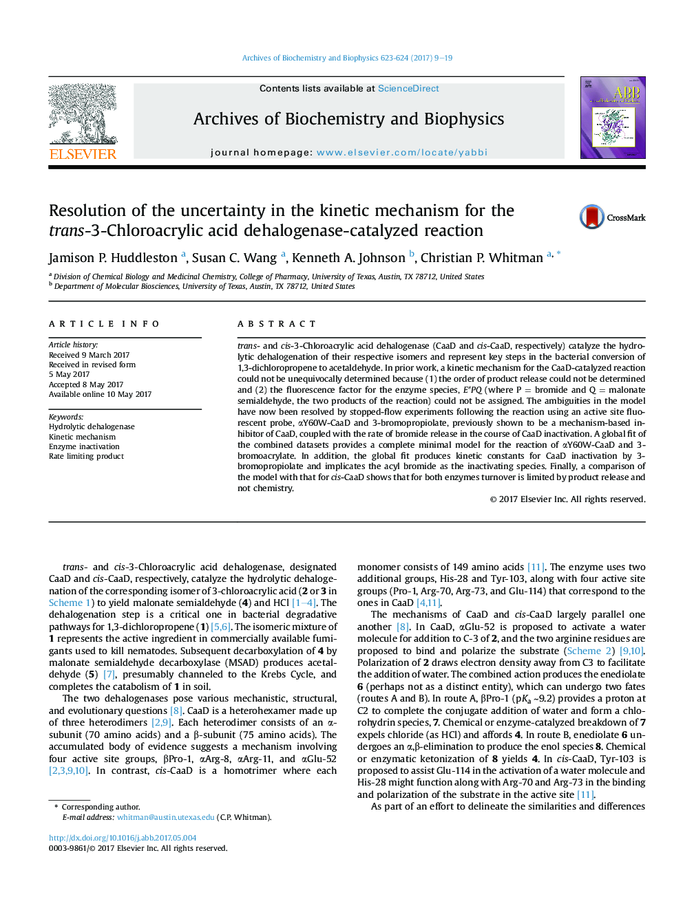 Resolution of the uncertainty in the kinetic mechanism for the trans-3-Chloroacrylic acid dehalogenase-catalyzed reaction