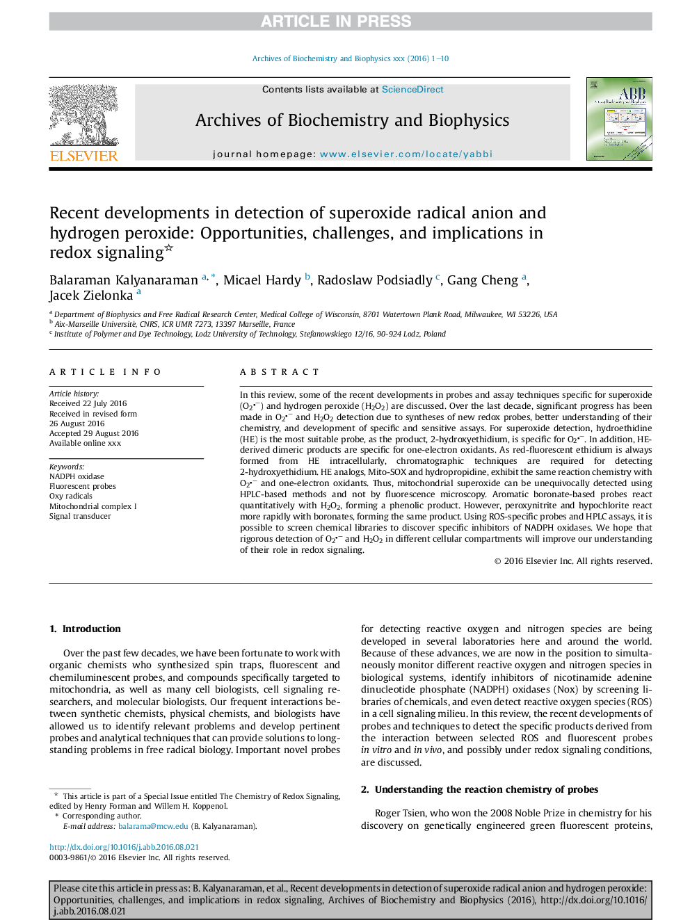 Recent developments in detection of superoxide radical anion and hydrogen peroxide: Opportunities, challenges, and implications in redox signaling