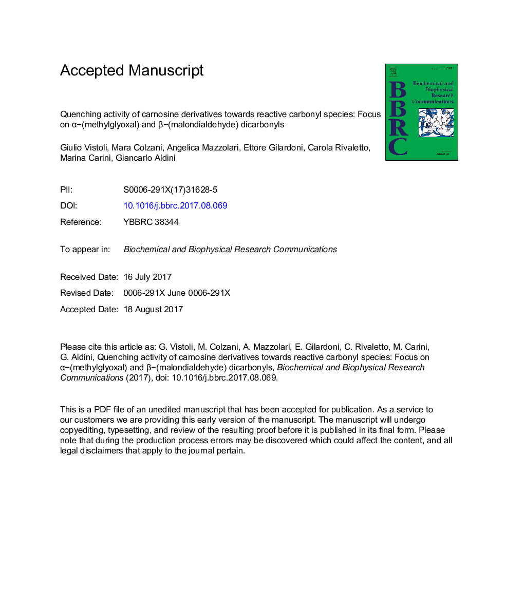 Quenching activity of carnosine derivatives towards reactive carbonyl species: Focus on Î±â(methylglyoxal) and Î²â(malondialdehyde) dicarbonyls