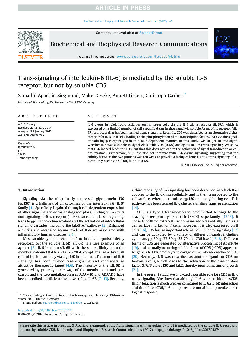 Trans-signaling of interleukin-6 (IL-6) is mediated by the soluble IL-6 receptor, but not by soluble CD5