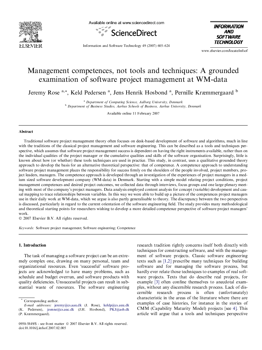 Management competences, not tools and techniques: A grounded examination of software project management at WM-data