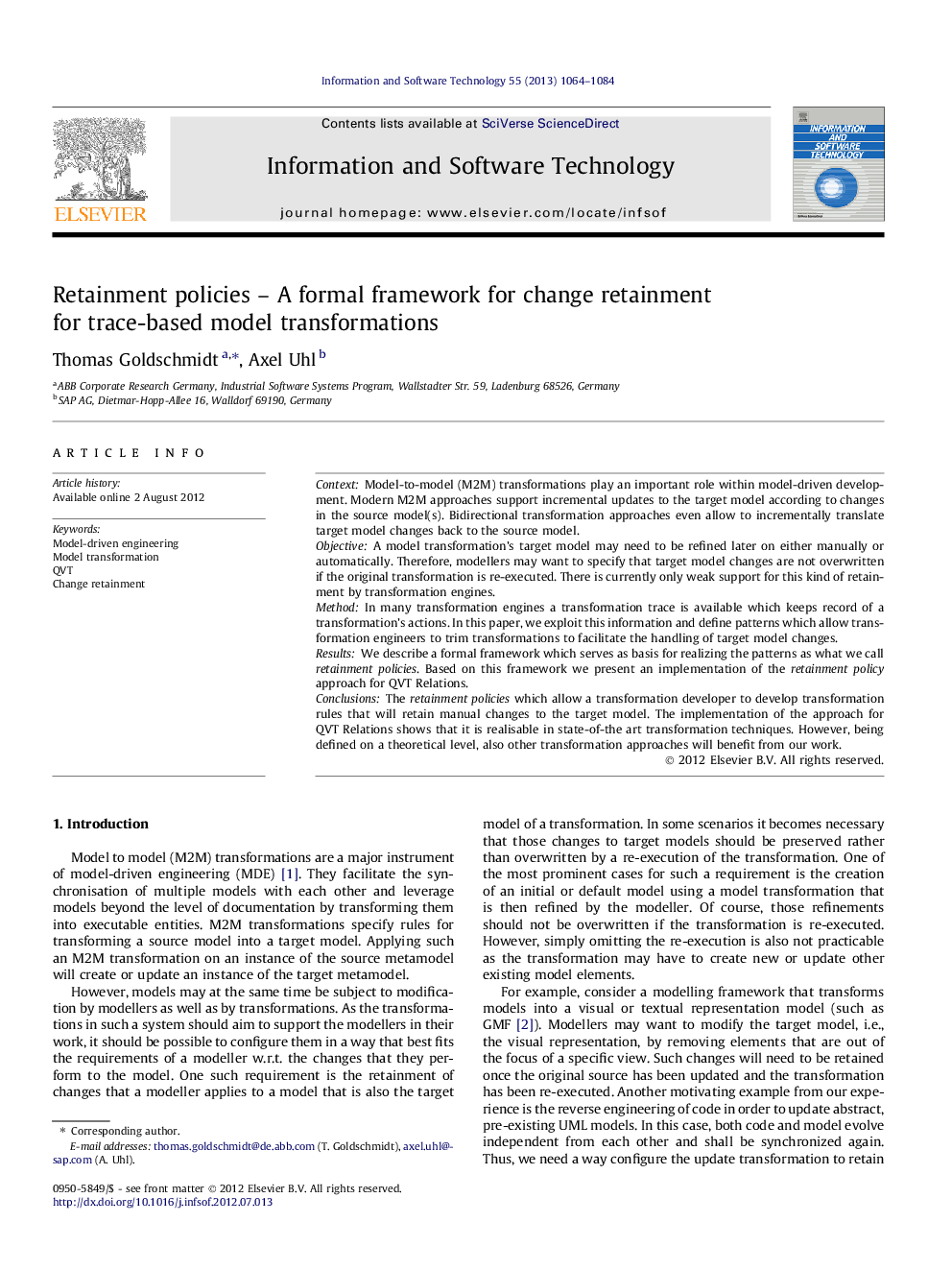 Retainment policies – A formal framework for change retainment for trace-based model transformations