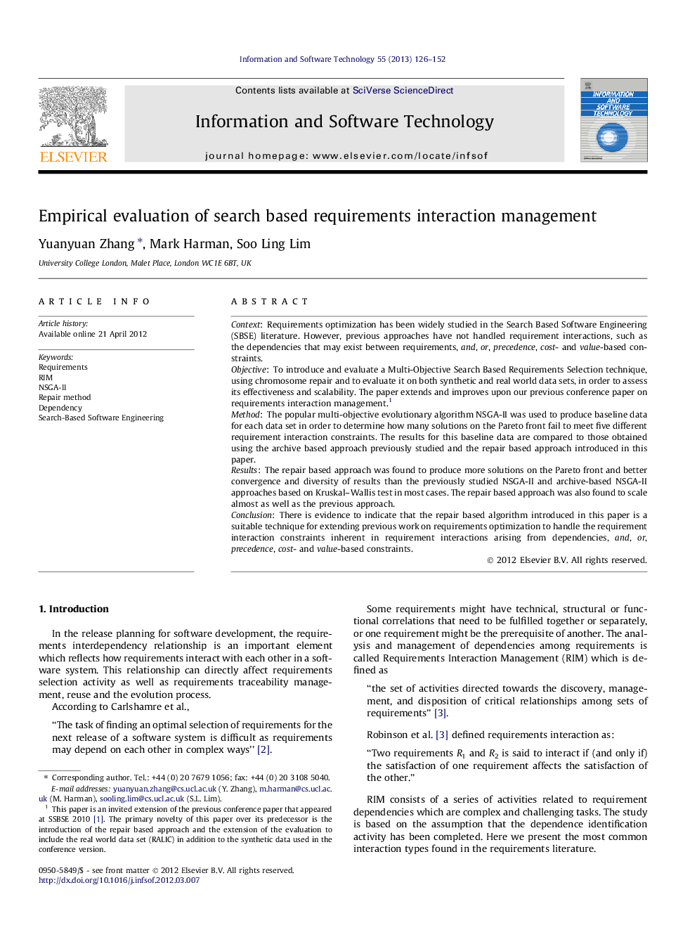 Empirical evaluation of search based requirements interaction management