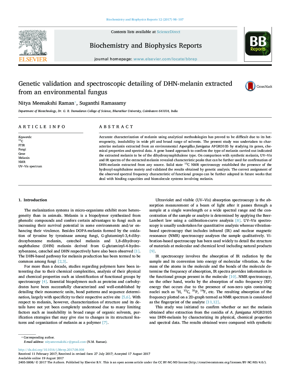 عکس صفحه اول مقاله: Genetic validation and spectroscopic detailing of DHN-melanin extracted from an environmental fungus Genetic validation and spectroscopic detailing of DHN-melanin extracted from an environmental fungus