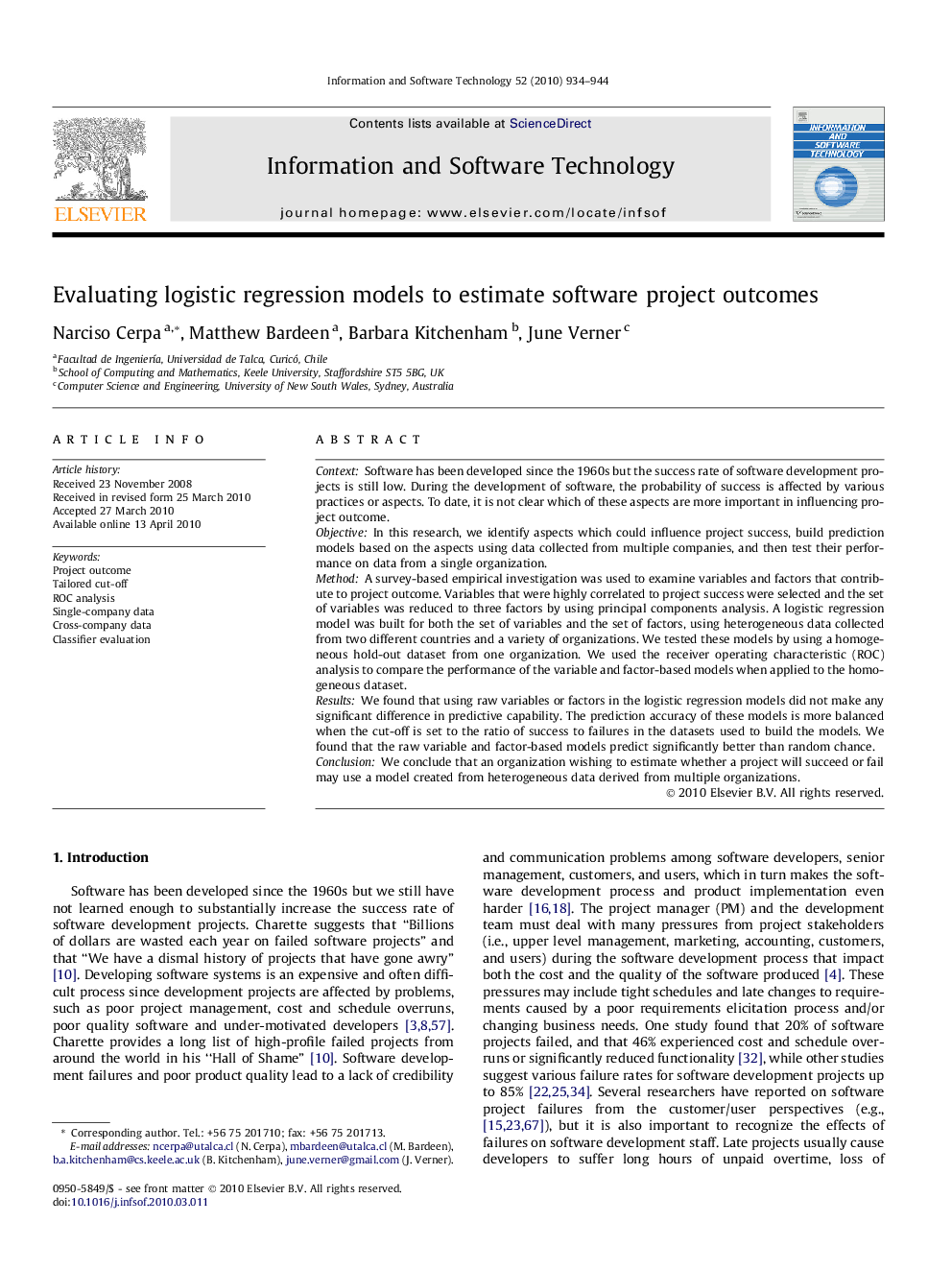 Evaluating logistic regression models to estimate software project outcomes