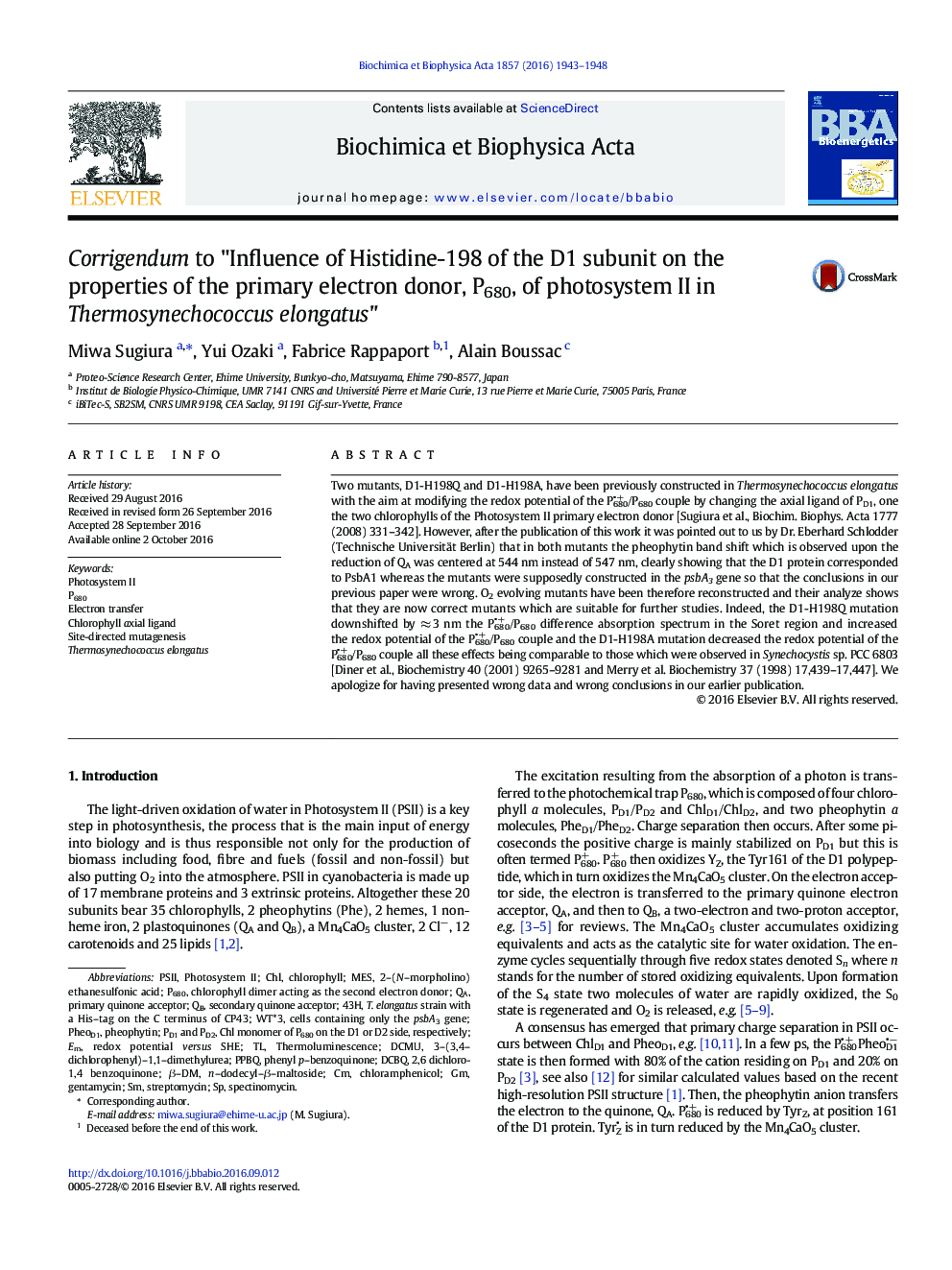 Corrigendum to "Influence of Histidine-198 of the D1 subunit on the properties of the primary electron donor, P680, of photosystem II in Thermosynechococcus elongatus"