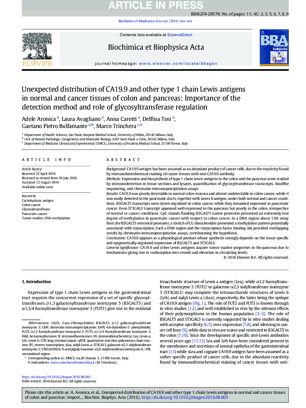 Unexpected distribution of CA19.9 and other type 1 chain Lewis antigens in normal and cancer tissues of colon and pancreas: Importance of the detection method and role of glycosyltransferase regulation