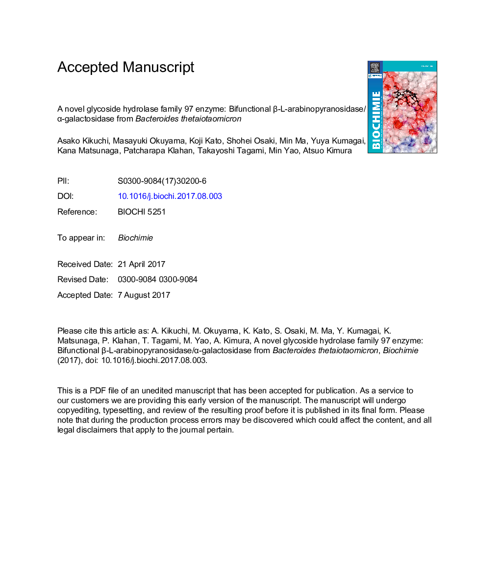 A novel glycoside hydrolase family 97 enzyme: Bifunctional Î²-l-arabinopyranosidase/Î±-galactosidase from Bacteroides thetaiotaomicron