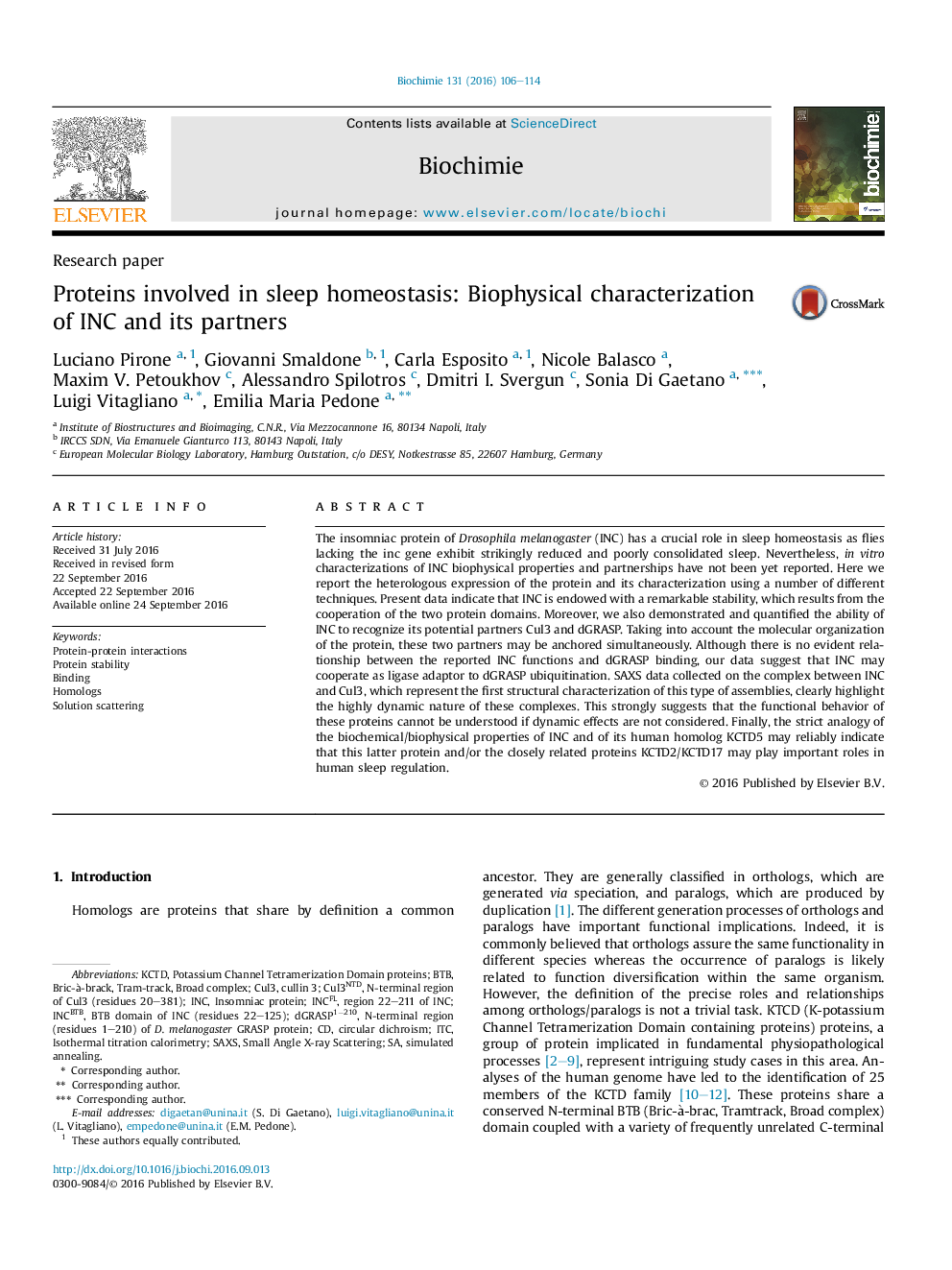 Proteins involved in sleep homeostasis: Biophysical characterization of INC and its partners