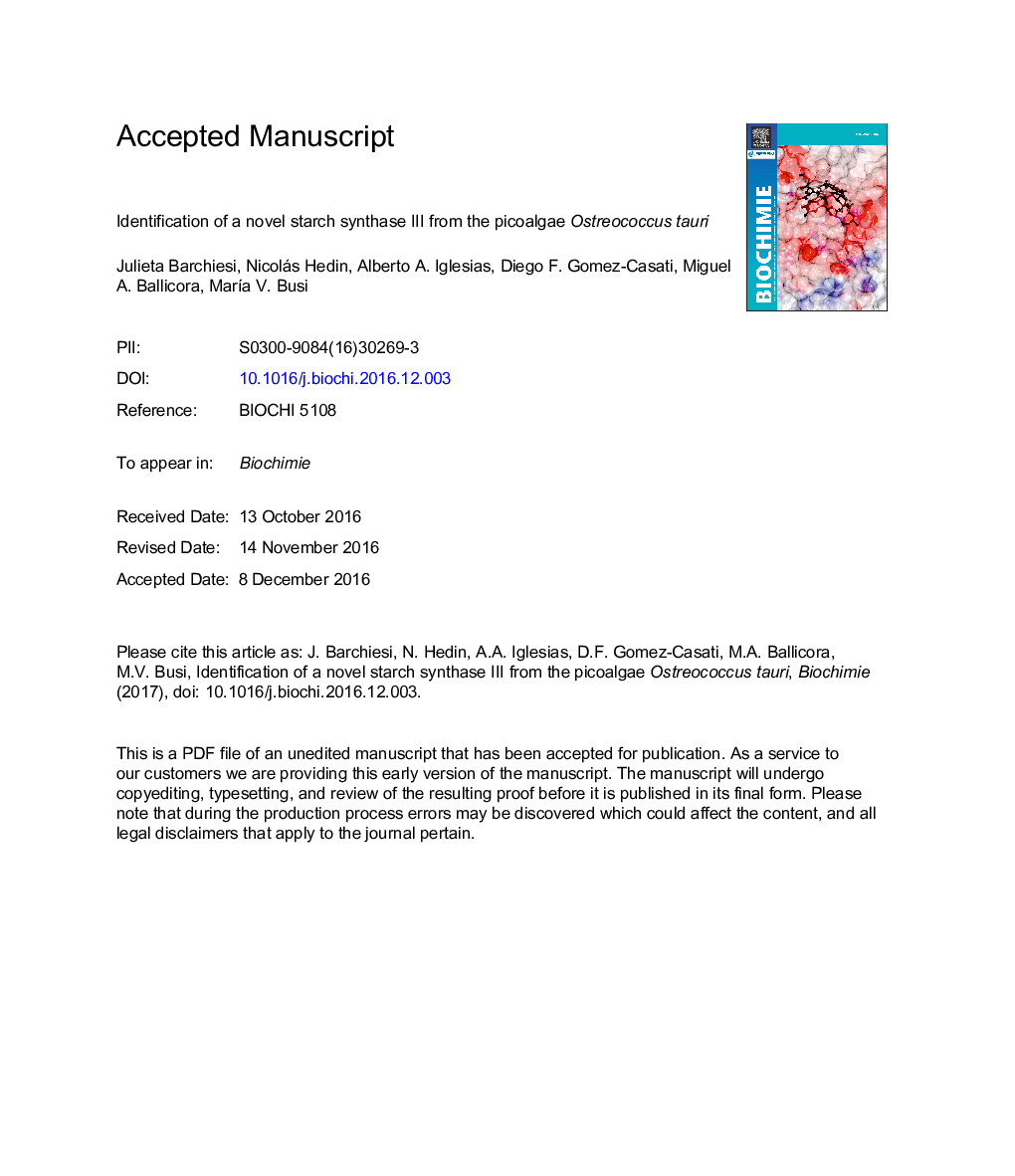 عکس صفحه اول مقاله: Identification of a novel starch synthase III from the picoalgae Ostreococcus tauri Identification of a novel starch synthase III from the picoalgae Ostreococcus tauri